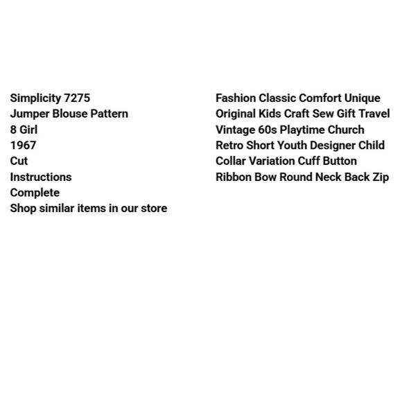 Vtg Simplicity 7275 Jumper Blouse Pattern 8 Girl 1967 Designer Child Collar Bow - Picture 3 of 6